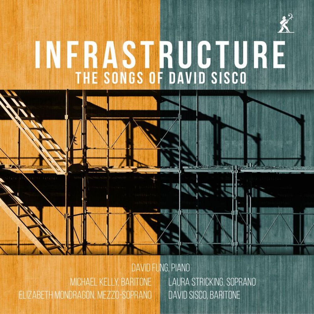 David Fung - Infrastructure - The Songs of David Sisco CD